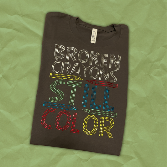 “Broken Crayons” T-Shirt