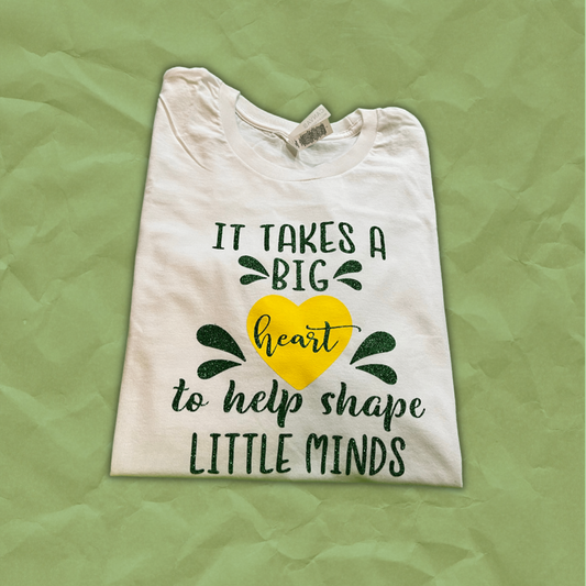 “Big Hearts Little Mind” T-Shirt